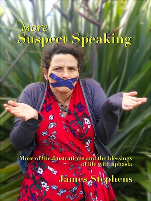 cover image of More Suspect Speaking